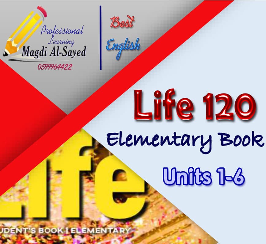 Life 120 ( elementary Book ) mid term
